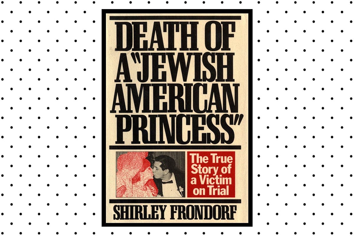 Death of a Jewish American Princess